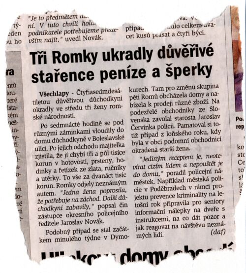 TĹi Romky ukradly dĹŻvÄĹivĂŠ staĹence penĂ­ze a ĹĄperky